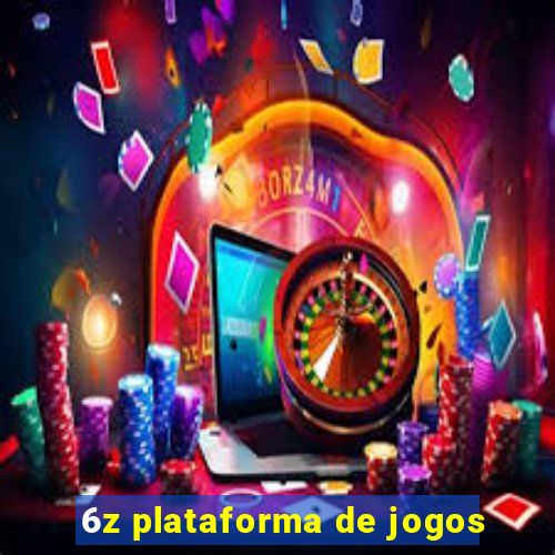 6z plataforma de jogos